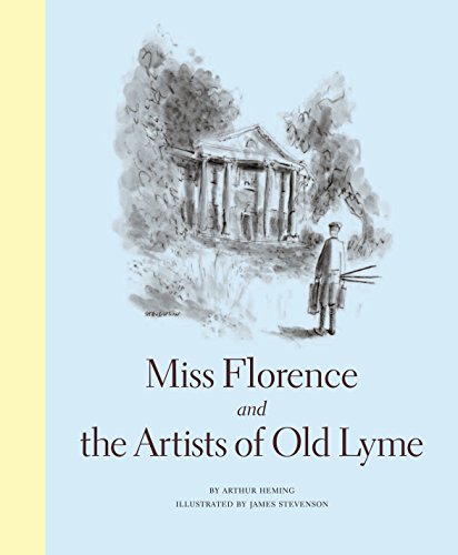 9781880897249: Miss Florence and the Artists of Old Lyme