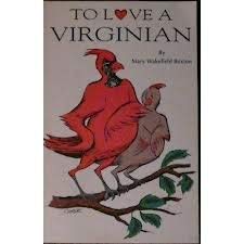Imagen de archivo de To love a Virginian a la venta por Ergodebooks