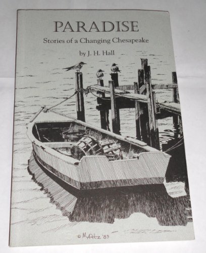 9781880902073: paradise-stories_of_a_changing_chesapeake