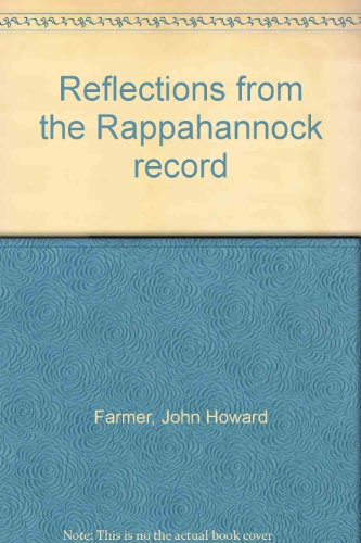 9781880902103: Reflections from the Rappahannock record