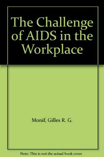 Stock image for Challenge of AIDS in the Workplace for sale by NEPO UG
