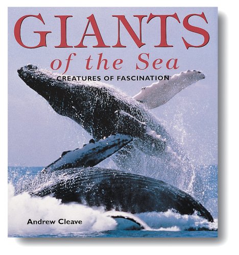 Giants of the Sea (9781880908075) by Cleave, Andrew