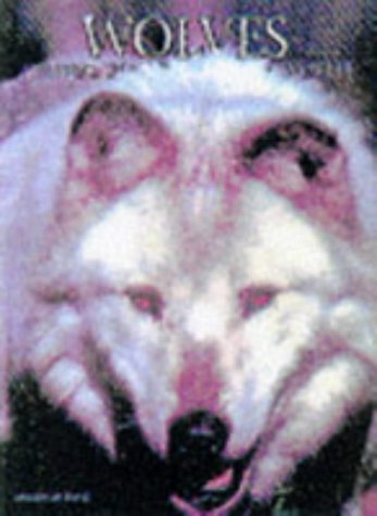 Beispielbild fr Wolves: A Portrait of the Animal World (Portraits of the Animal World) zum Verkauf von Wonder Book