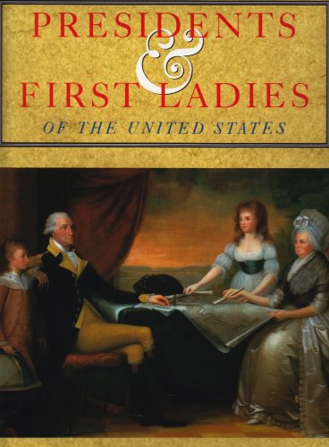 Stock image for Presidents and First Ladies of the United States for sale by Wonder Book