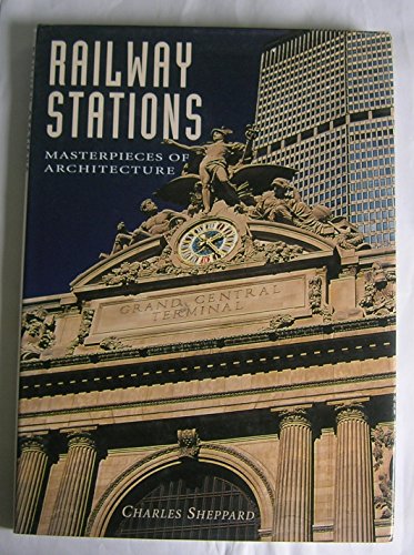 9781880908631: Railway Stations (Masterpieces of Architecture)