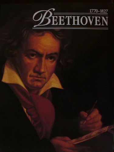 Beispielbild fr Beethoven : 1770-1827 zum Verkauf von Better World Books
