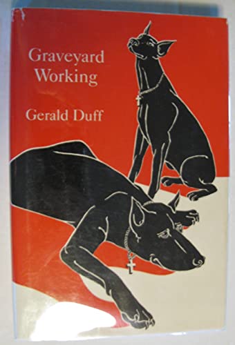 Beispielbild fr Graveyard Working: A Novel zum Verkauf von Books-FYI, Inc.