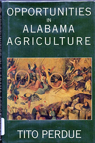 Beispielbild fr Opportunities in Alabama Agriculture: A Novel zum Verkauf von BooksRun