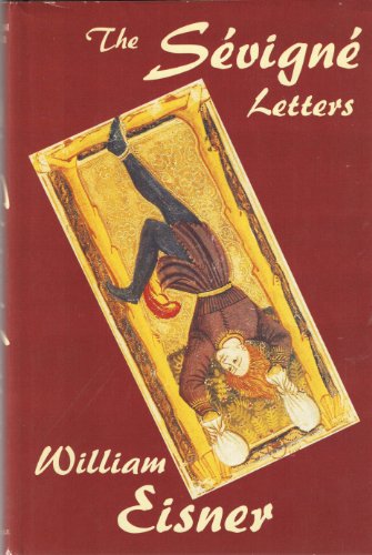 Beispielbild fr The Sevigne Letters: A Novel zum Verkauf von Walther's Books