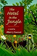 Beispielbild fr The Hotel in the Jungle zum Verkauf von Better World Books