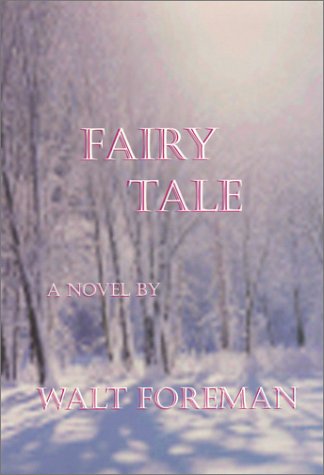 Imagen de archivo de Fairy Tale a la venta por Jen's Books