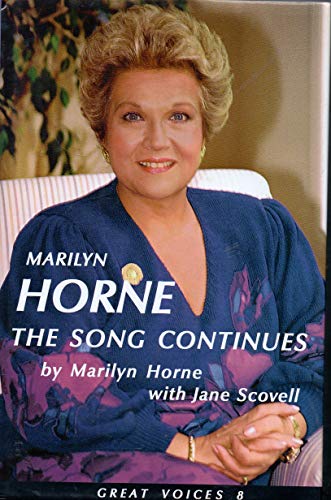 Beispielbild fr Marilyn Horne: The Song Continues (Great Voices 8) zum Verkauf von Books From California