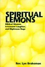 9781880913222: Spiritual Lemons: Biblical Women, Irreverent Laughter, and Righteous Rage
