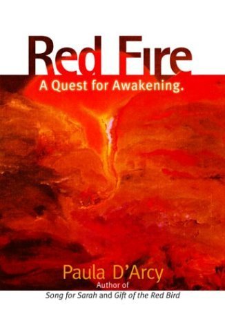 Red Fire : A Quest for Awakening - D'Arcy, Paula
