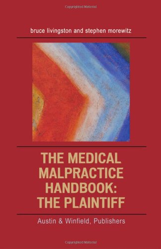 Stock image for The Medical Malpractice Handbook for sale by St Vincent de Paul of Lane County