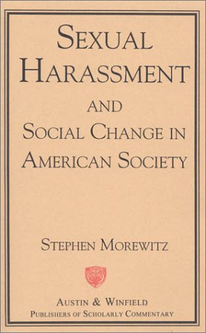 Stock image for Sexual Harassment and Social Change in American Society for sale by 3rd St. Books