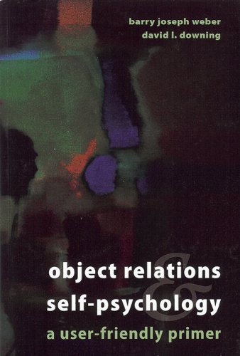 9781880938720: Object-Relations & Self-Psychology: A User-Friendly Primer