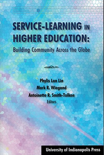 Stock image for Service-Learning in Higher Education: Building Community Across the Globe for sale by Once Upon A Time Books