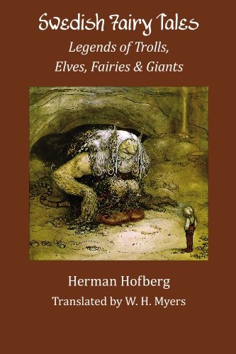 Beispielbild fr Swedish Fairy Tales: Legends of Trolls, Elves, Fairies and Giants zum Verkauf von Book Deals