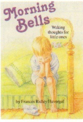 Beispielbild fr Morning Bells or Waking Thoughts for the Little Ones zum Verkauf von SecondSale