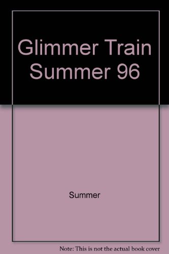 9781880966181: Title: Glimmer Train Summer 96