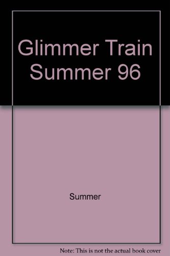 Stock image for Glimmer Train Summer 96 for sale by Wonder Book