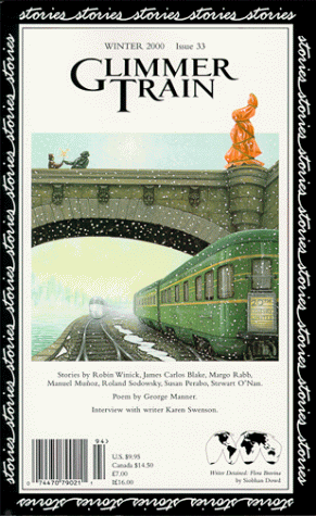 Glimmer Train Stories, #33 (9781880966327) by O'Nan, Stewart; Dowd, Siobhan; Manner, George; Munoz, Manuel; Blake, James Carlos; Perabo, Susan; McInnis, Susan; Rabb, Margo; Sodowsky, Roland;...