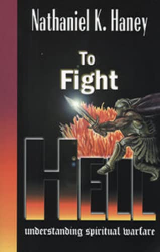 Imagen de archivo de To fight hell a la venta por Front Cover Books