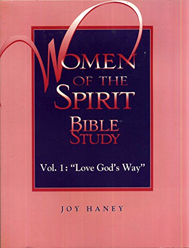 Beispielbild fr Women of the Spirit Bible Studies: Volume 1 zum Verkauf von ThriftBooks-Atlanta