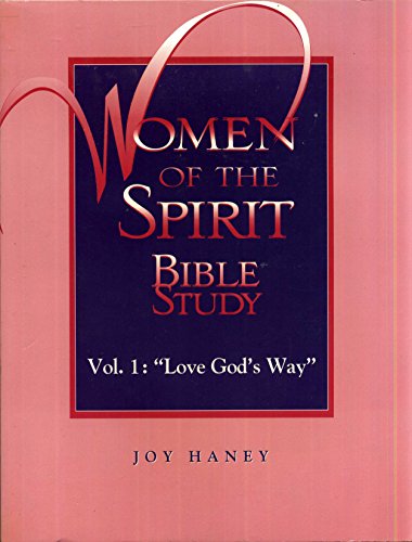 Imagen de archivo de Women of the Spirit Bible Studies: Volume 1 a la venta por ThriftBooks-Dallas