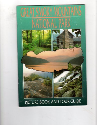 Imagen de archivo de Great Smoky Mountains National Park (Picture Book and Tour Guide) a la venta por Wonder Book