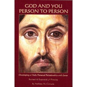 Stock image for God and You: Person to Person (Developing a Daily Personal Relationship with Jesus) for sale by Eighth Day Books, LLC