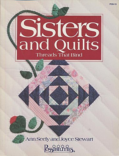 9781880972021: Sisters and Quilts: Threads That Bind