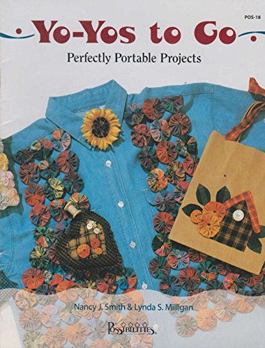 Stock image for Yo-Yos to Go : Perfectly Portable Projects for sale by Better World Books: West