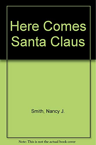Stock image for Here Comes Santa Claus for sale by Bookmans