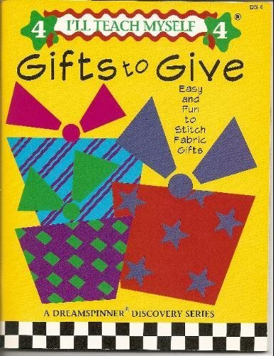Beispielbild fr Gifts to Give (I'll Teach Myself , Vol 4) zum Verkauf von SecondSale