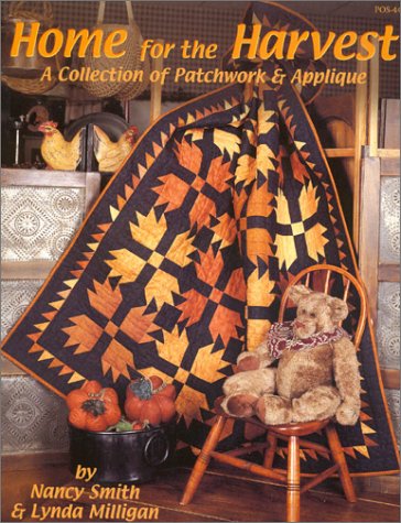9781880972410: Home for the Harvest: A Collection of Patchwork & Applique