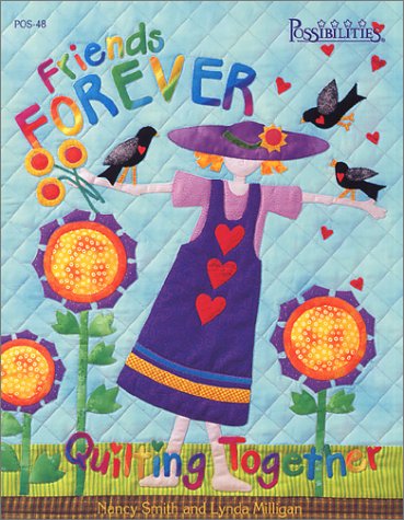 Imagen de archivo de Friends Forever Quilting Together a la venta por Wonder Book