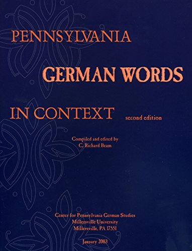 Beispielbild fr Pennsylvania German Words in Context (Second Edition) zum Verkauf von Raritan River Books