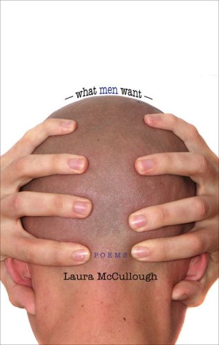 What Men Want (9781880977262) by McCullough, Laura