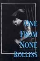 Stock image for One from None for sale by ThriftBooks-Dallas