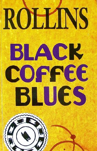 Beispielbild fr Black Coffee Blues zum Verkauf von All About Authors