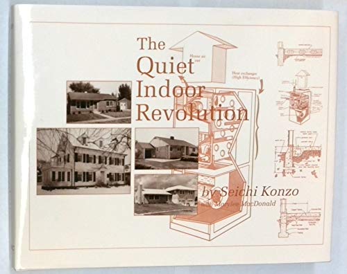 Stock image for The Quiet Indoor Revolution for sale by Roundabout Books