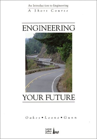 Stock image for Engineering Your Future: A Short Course for sale by Irish Booksellers