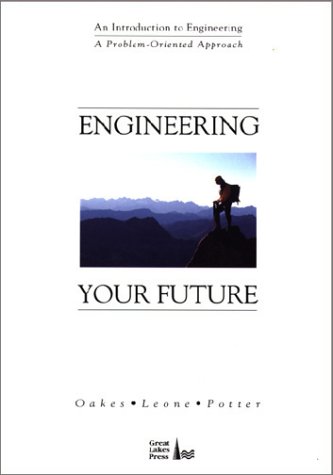 Stock image for Engineering Your Future-Problem: Oriented v. [w/ CD] for sale by Books From California