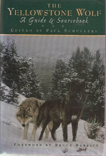 Stock image for The Yellowstone Wolf : A Guide and Sourcebook for sale by About Books