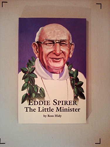 Imagen de archivo de Eddie Spirer: The Little Minister a la venta por HPB Inc.