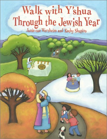 Stock image for Walk With Y'Shua Through the Jewish Year for sale by HPB-Diamond