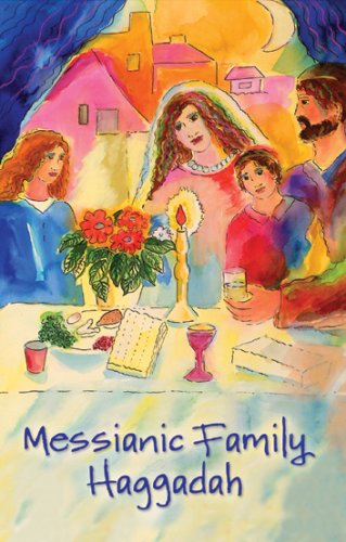 Imagen de archivo de Messianic Family Haggadah a la venta por ThriftBooks-Dallas