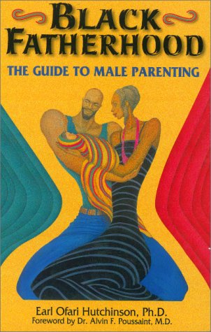 Imagen de archivo de Black Fatherhood II: Black Women Talk About Their Men a la venta por Front Cover Books